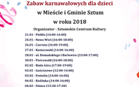 Harmonogram zabaw karnawałowych dla dzieci w mieście i gminie Sztum w 2018 roku.